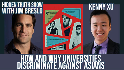 How and Why Universities Discriminate Against Asians