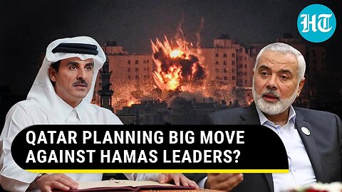 Qatar To Expel Hamas Leaders? Doha’s Ultimatum To Haniyeh & Others Amid Gaza Hostage Talks Deadlock