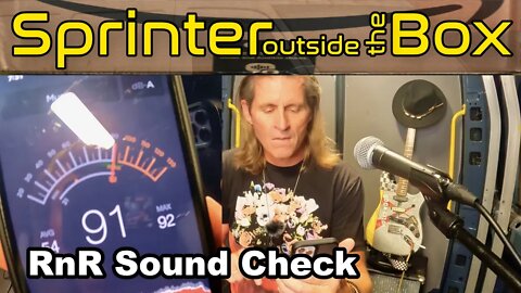 Rock N Roll Sound check inside the Sprinter - Sprinter Outside The Box Episode 4