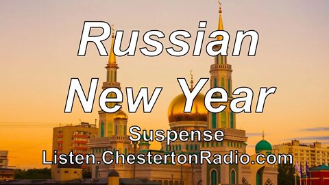 Russian New Year - Suspense