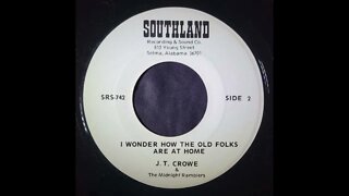 J.T. Crowe & The Midnight Ramblers - I Wonder How the Old Folks Are At Home