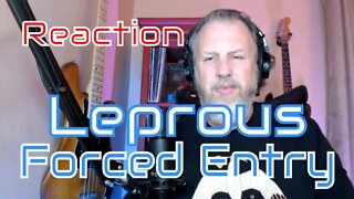 Leprous - Forced Entry - First Listen/Reaction