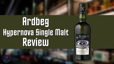 Ardbeg Hypernova Single Malt Scotch Review!