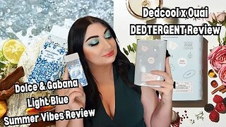 Dolce & Gabbana Light Blue Summer Vibes AND Dedcool X OUAI Melrose Place Review