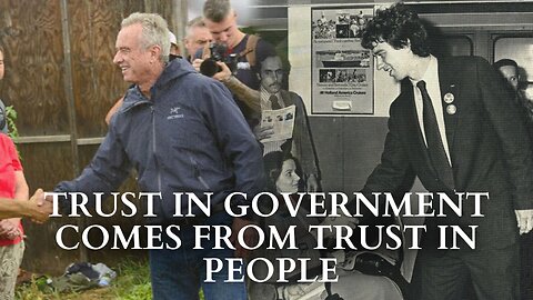 RFK Jr. On Why The Government’s Lack Of Trust In The People Is Destroying Democracy