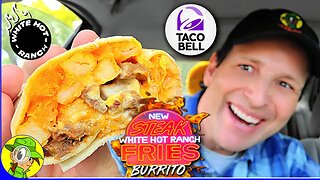 Taco Bell® 🌮🔔 STEAK WHITE HOT RANCH FRIES BURRITO Review 🥩⚪🔥🍟🌯 | Peep THIS Out! 🕵️‍♂️