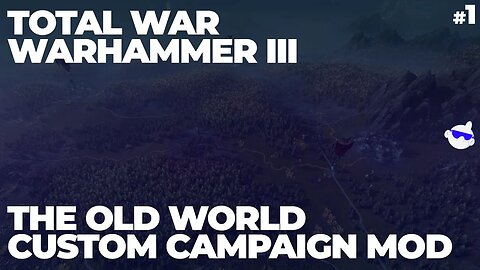 THE OLD WORLD IS FINALLY HERE! - Total War: WARHAMMER III - OLD WORLD Custom Campaign Mod Gameplay