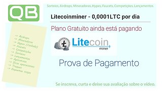 CanalQb - Faucet - Mineradora - LitecoinMiner - Prova de pagamento