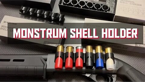 New Monstrum Shell Holder