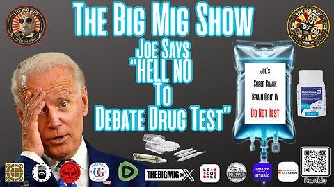 Joe Says “Hell No To Debate Drug Test”