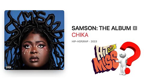 CHIKA - SAMSON DEBUT ALBUM REACTION