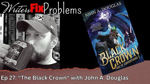 WFP 27: "The Black Crown" With John A. Douglas