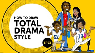 How to Draw Total Drama Style ep31