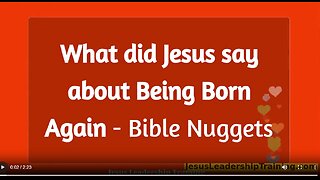 What did Jesus say about Being Born Again