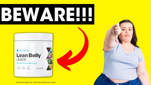 Ikaria Lean Belly Juice Reviews - ((BE AWARE !)) - Ikaria Weight Loss Supplement - Ikaria Juice