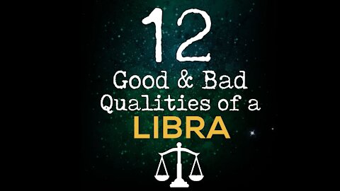 12 Good and Bad Qualities Of A Libra [GMG Originals]