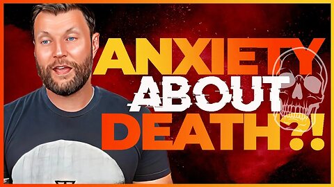 This Anxiety is KILLING ME and KEEPING ME AWAKE! | OVERCOMING Fear of Death with Christian Advice