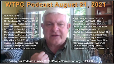 We the People Convention Podcast 8-21-21