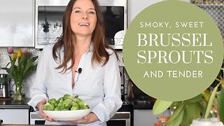 TENDER, SMOKY and SWEET Pan-roasted Brussel Sprouts Dish!