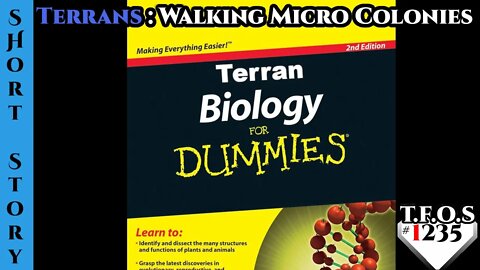 New Reddit Story - Terrans : Walking Micro Colonies | Humans Are Space Orcs 1235