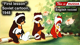 "First lesson." Soviet cartoon (1948). English voiced