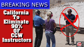 BREAKING! California DOJ Eliminates 90% Of CCW Instructors!