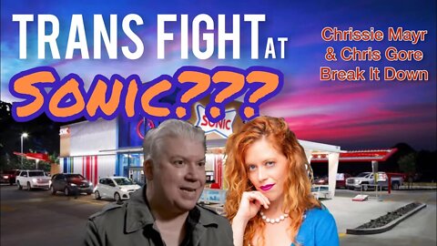 Sonic Trans Fight! Chris Gore & Chrissie Mayr Review and Breakdown the Viral Video Altercation