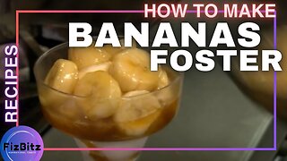 Amazing Bananas Foster Dessert Recipe - You Have to Try This One!