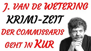 KRIMI Hörspiel - Janwillem van de Wetering - DER COMMISSARIS GEHT IN KUR (1985) - TEASER