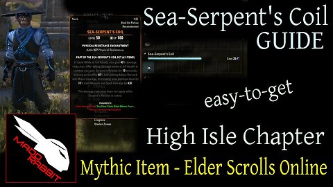 Sea Serpent's Coil - Mythic Item Guide [Elder Scrolls Online] ESO