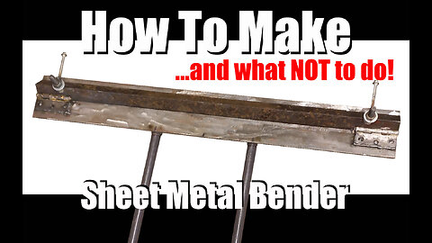 DIY Sheet Metal Bender Tool EASY BUILD GUIDE For Making Repair Panels etc