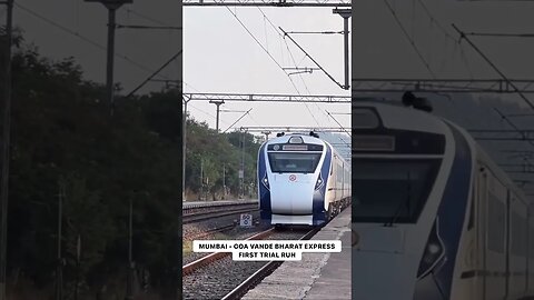 मुंबई गोवा वंदेभारत एक्स्प्रेस धावण्यासाठी सजज 🚄🚅🛤🚅🚄