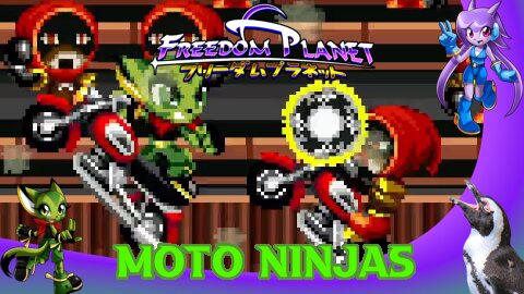 Freedom Planet - Episode 3 - Moto Ninjas