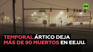 Más de 90 muertos por el temporal ártico que azota el noreste y centro de EE.UU.