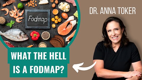 What The Hell is a FODMAP?