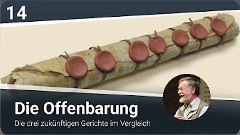 Die Offenbarung (14-16)- Die drei zukünftigen Gerichte im Vergleich_08.12.2020