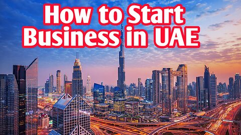 How to START business in Dubai