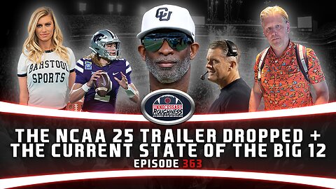 The NCAA 25 Trailer Finally Dropped and The Current State of the Big 12