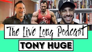 Tony Huge Interview - The Live Long Podcast (#5)