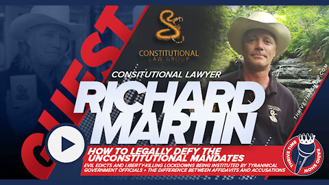 Richard Martin | How to Legally Defy the Unconstitutional Mandates