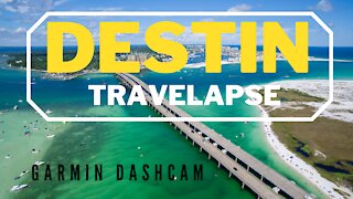 Drive the Emerald Coast |Destin Travelapse Garmin