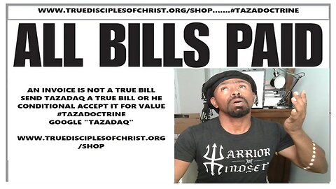 A statement/ Invoice is not a True Bill Tazadaq owes them Nothing