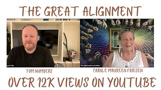 The Great Alignment: Episode #46 TOM NUMBERS SHOW - PART2