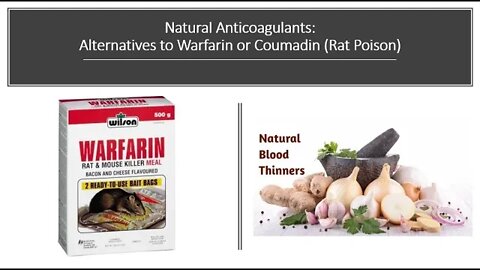 Natural Anticoagulants - Warfarin Coumadin Alternatives
