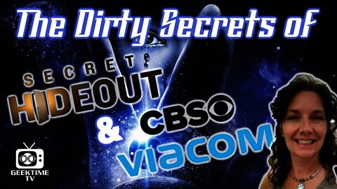 The Dirty Secrets of Secret Hideout & CBS/Viacom