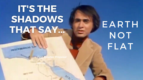 Carl Sagan explains why there is no flat earth