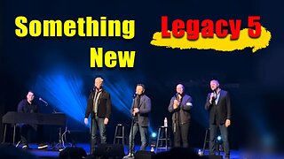 SOMETHING NEW - Legacy Five 2022
