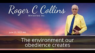 The environment our obedience creates