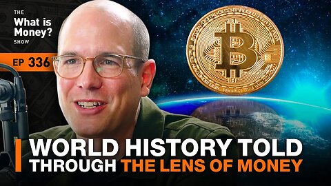 World History Told Through the Lens of Money with Niko Jilch (WiM336)