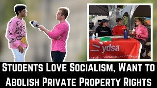 Students Love Socialism, Want To Abolish Private Property Rights